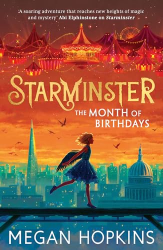 Starminster: The Month Of Birthdays: A New Fantasy Adventure For 2025: Book 2