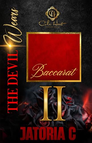 The Devil Wears Baccarat 2: An Interracial Romance