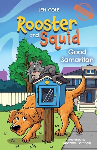 Rooster And Squid: Good Samaritan: 5