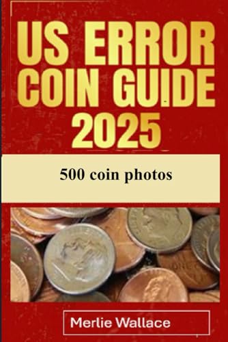 Us Error Coin Guide 2025