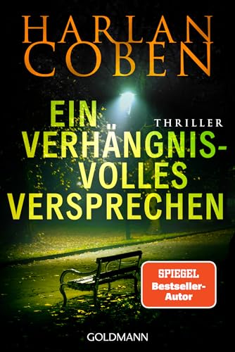Ein Verhängnisvolles Versprechen - Myron Bolitar Ermittelt: Thriller: 8