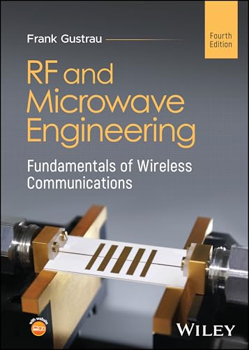 Rf And Microwave Engineering: Fundamentals Of Wireless Communications