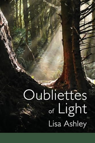 Oubliettes Of Light