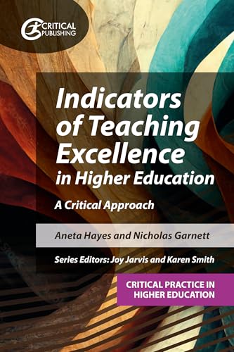 Indicators Of Teaching Excellence In Higher Education: A Critical Approach
