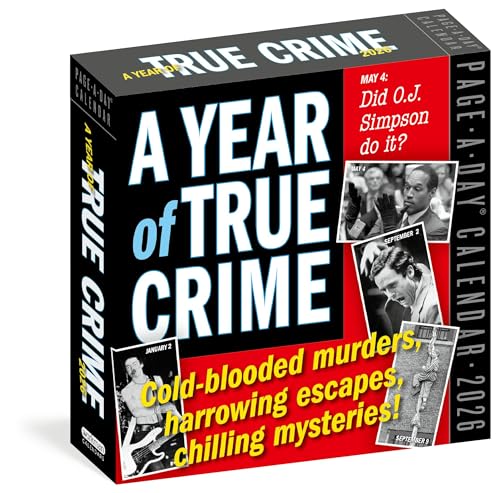 Year Of True Crime Page-A-Day® Calendar 2026: Cold-Blooded Murders, Harrowing Escapes, Chilling Mysteries!
