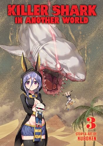 Killer Shark In Another World Vol. 3