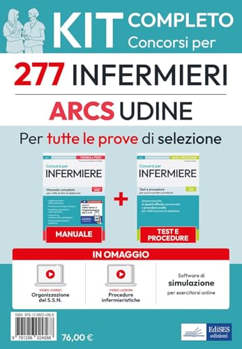 Concorso 277 Infermieri Arcs Udine: Kit Per Tutte Le Prove