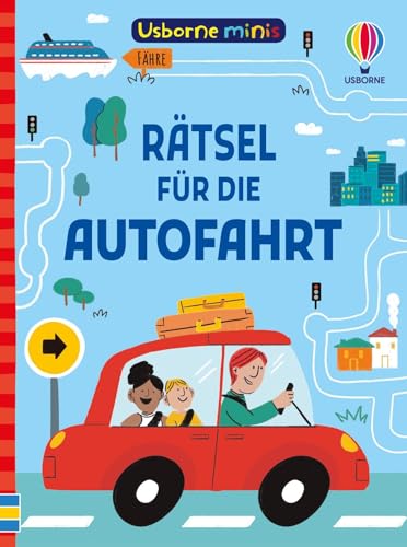 Usborne Minis: Rätsel Für Die Autofahrt: Rätselbuch Im Kleinen Format - Mit Lösungen - Beschäftigungsbüchlein Für Kinder Ab 6 Jahren