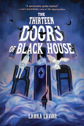 The Thirteen Doors Of Black House