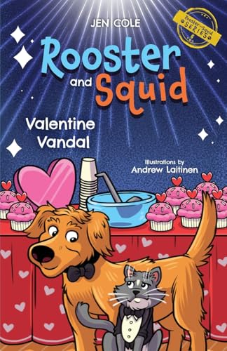 Rooster And Squid: Valentine Vandal: 6