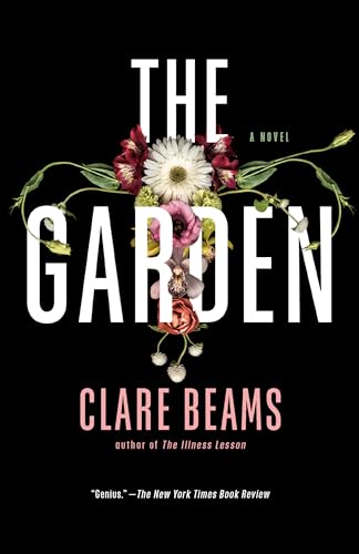 The Garden: A Novel