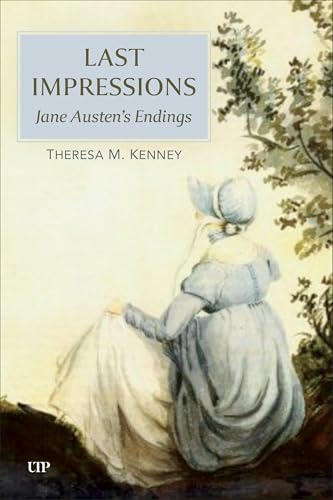 Last Impressions: Jane Austen'S Endings