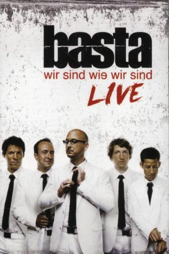 Basta - Wir Sind Wie Wir Sind/Live