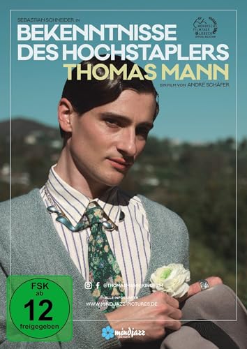 Bekenntnisse Des Hochstaplers Thomas Mann