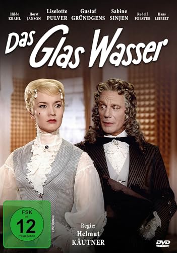 Das Glas Wasser (Neuauflage)