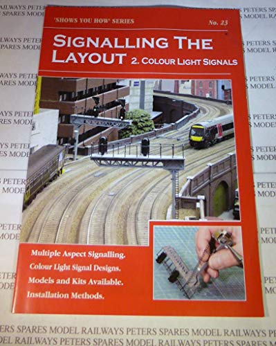 A5 Peco Shows You How Booklet:- Signalling The Layout 1 - Semaphore Signals