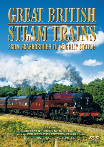 Great British Steam Trains - From Scarborough To Keighley Station [Dvd] [Edizione: Regno Unito]