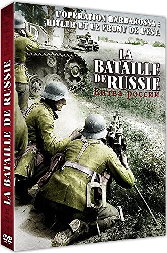 La Bataille De Russie : L'Operation Barbarossa, Hitler Et Le Front De L'Est