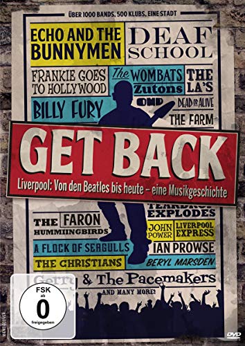 Get Back - Liverpool: Von Den Beatles Bis Heute - Eine Musikgeschichte