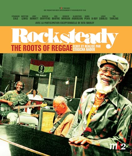 Rocksteady The Roots Of Reggae