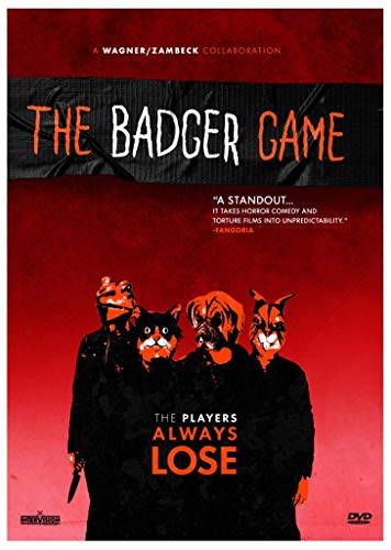 The Badger Game