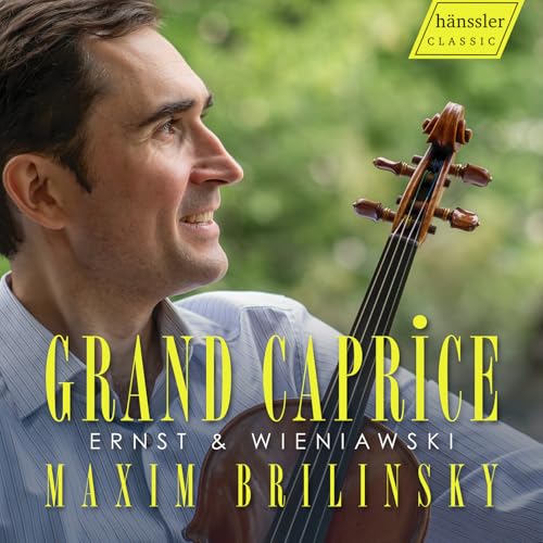 Heinrich Wilhelm Ernst / Henri Wieniawski: Grand Caprice
