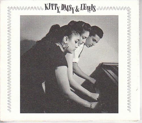 Kitty Daisy & Lewis