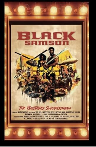 Black Samson - The Bastard Swordsman (From The Wu-Tang The Saga Continues Collection)