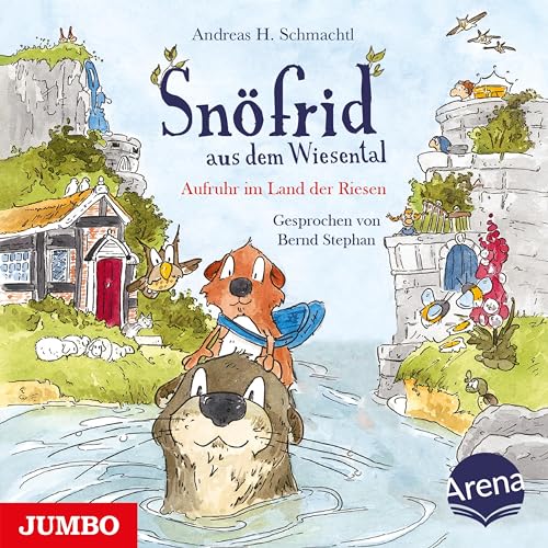 Snöfrid Aus Dem Wiesental. Aufruhr Im Land Der Riesen: Band 6
