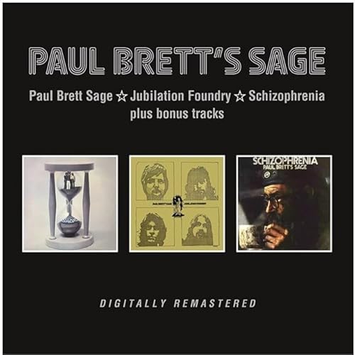 Paul Brett Sage / Jubilation Foundry / Schizophrenia Plus Bonus Tracks