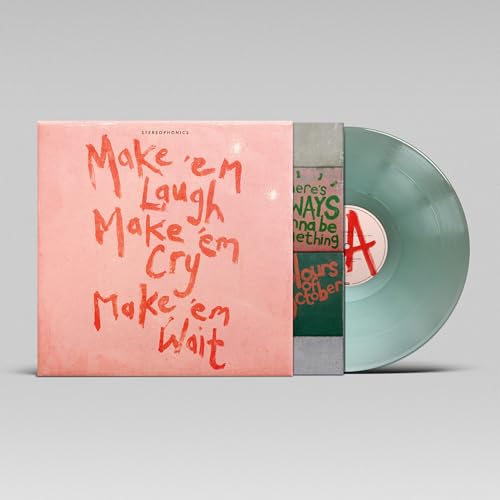 Make Em Laugh. Make Em Cry. Make Em Wait (Coke Bottle Clear Vinyl) (I)