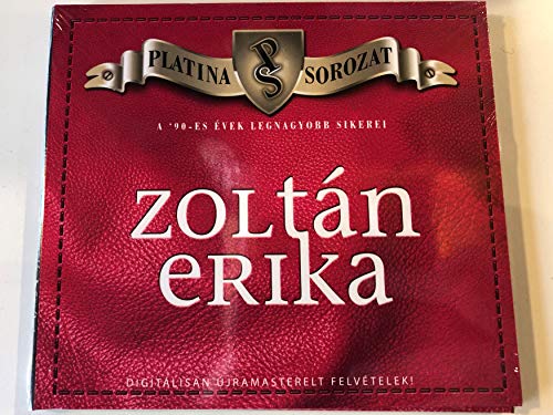 Zoltan Erika / Platina Sorozat / A '90-Es Evek Legnagyobb Sikerei