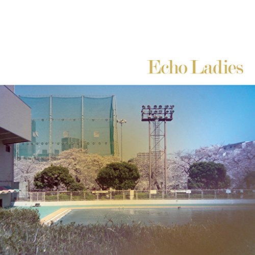 Echo Ladies (Blue Vinyl)