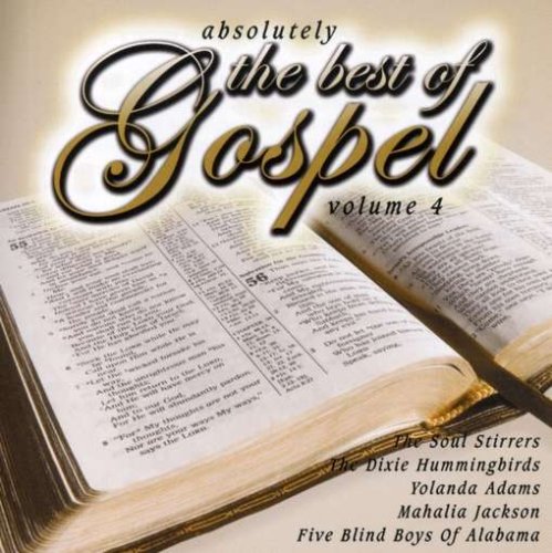 Absolutely The Best Of Gospel