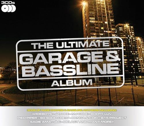 The Ultimate Garage & Bassline Album