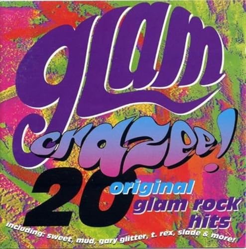 Glam Crazee!: 20 Original Glam Rock Hits / Various