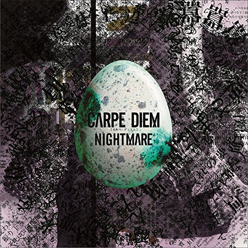 Carpe Diem - Nightmare