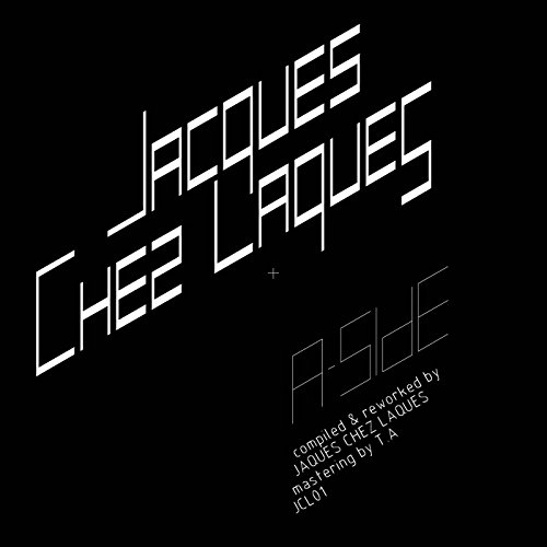 Jaques Chez Laques