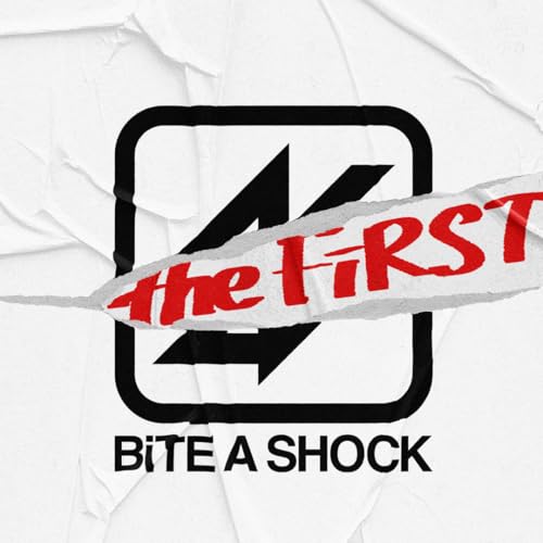 Bite A Shock The First(Al)