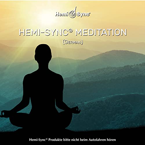 Hemi-Sync® Meditation (German)