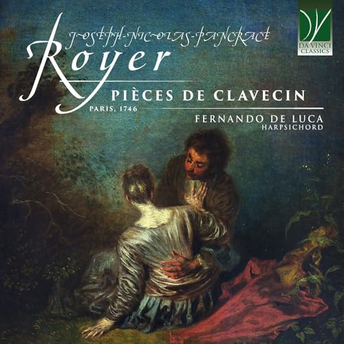 Audio Cd Joseph-Nicolas-Pancrace Royer - Pieces De Clavecin, Paris, 1746