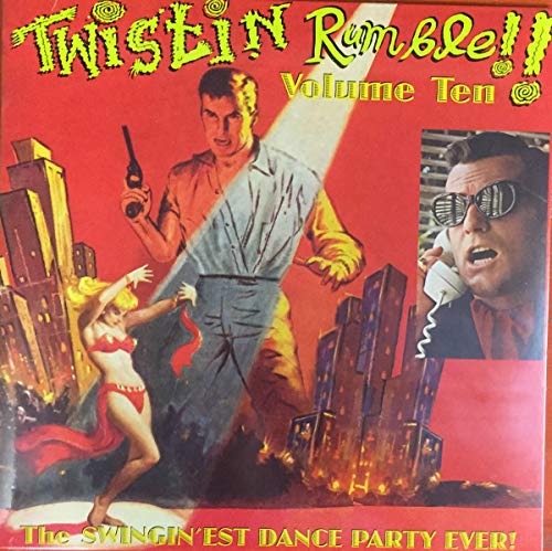 Twistin' Rumble Vol.10