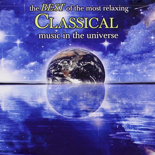 Best Of The Most Relaxing Classical Music In The U