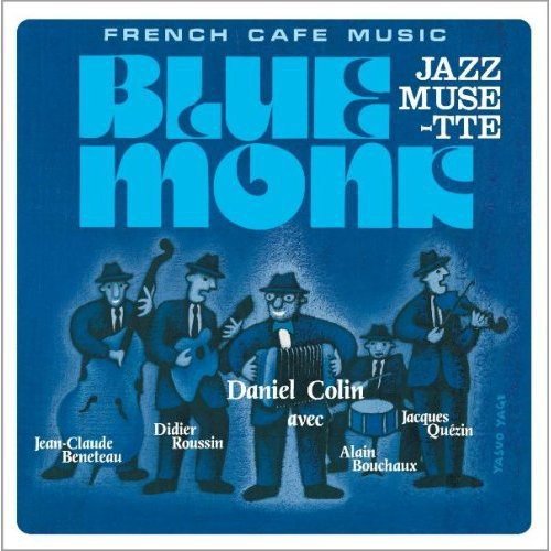 French Cafe Music Jazz Musette Blue Monk