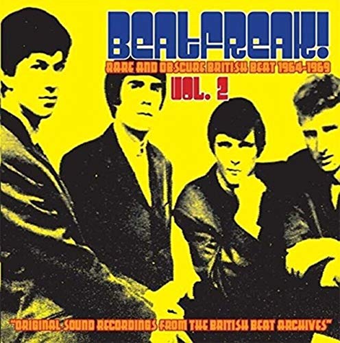 Beatfreak 2: Rare & Obscure British Beat