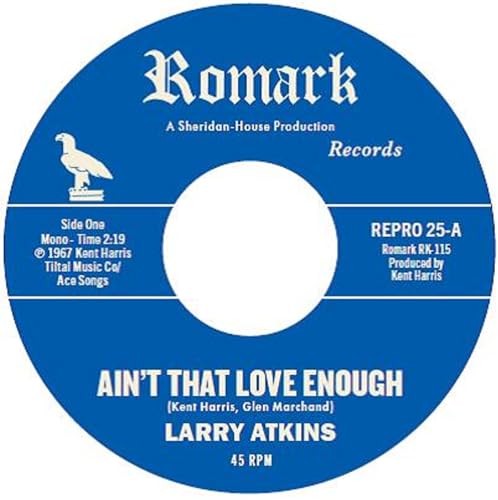Larry Atkins - Ain'T That Love Enough / Lighten Up