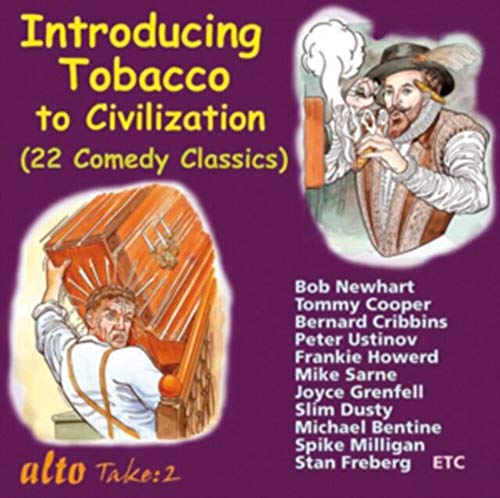 Introducing Tobacco To Civilization