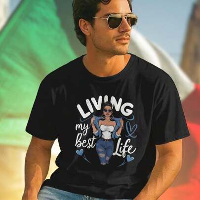Living My Best Life T Shirt Uomo Estiva Moda Casual Comoda Maglietta Regalo Unico Giovani Must Have Offerta Speciale Top Qualità