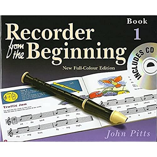 Recorder From The Beginning - Book 1: Full Color Edition