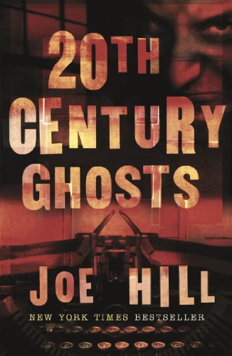 20Th Century Ghosts: Featuring The Black Phone And Other Stories (English Edition)